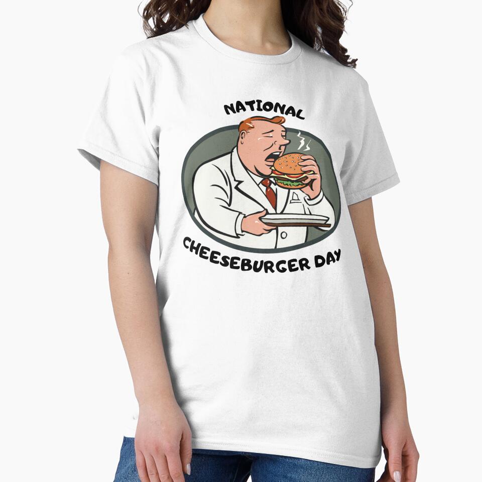 National Cheeseburger Day for cheeseburger lovers by PeTees shop T-Shirts, Hoodie, Sweatshirt | BlankRebels.com (Image 2)