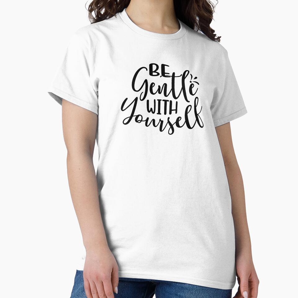 Yoga Quote Be Gentle With Yourself Motivational Saying by SoccaTamam T-Shirts, Hoodie, Sweatshirt | BlankRebels.com (Image 2)