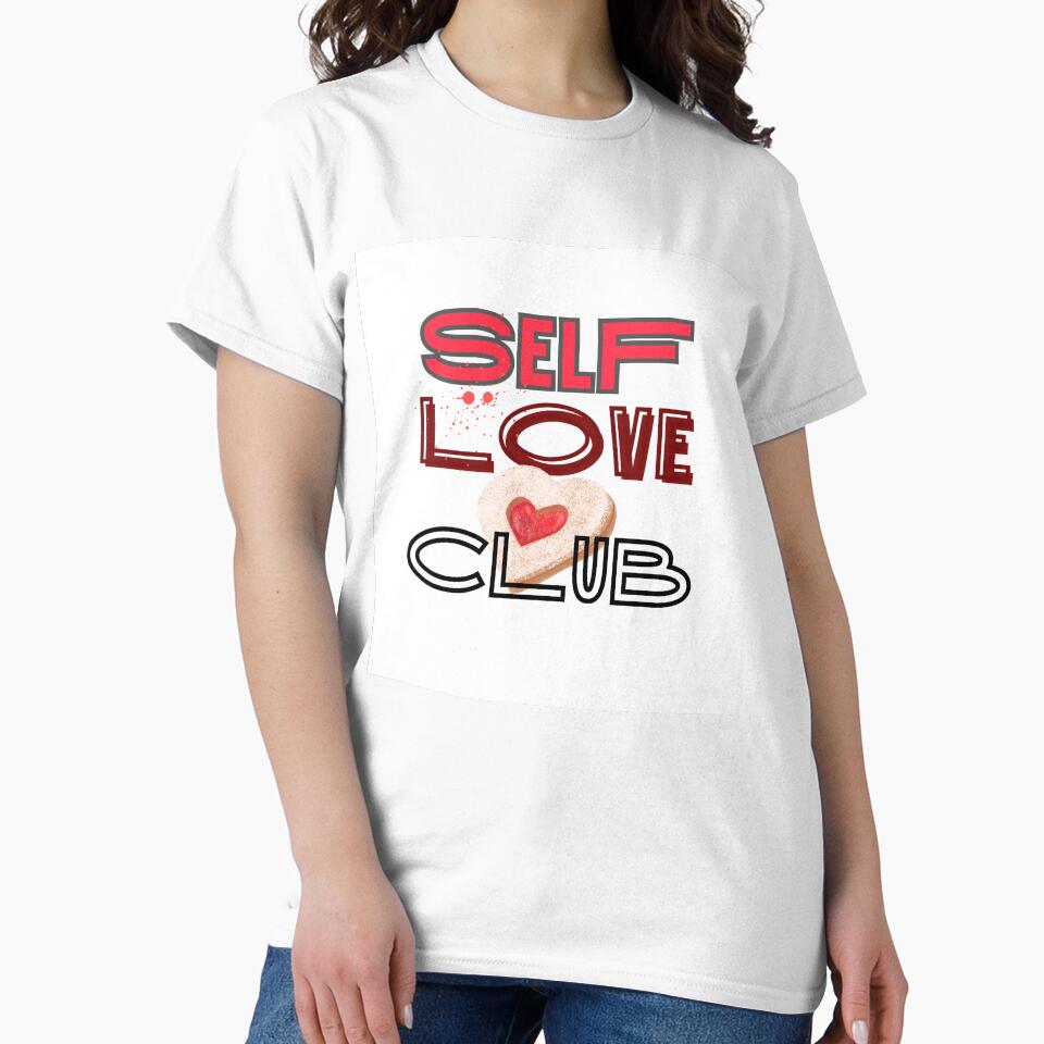 Self Love Club by jessypaul027 T-Shirts, Hoodie, Sweatshirt | BlankRebels.com (Image 2)