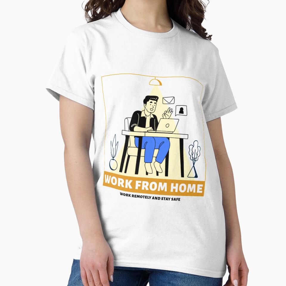 Work From Home Stay Safe by dzhang78 T-Shirts, Hoodie, Sweatshirt | BlankRebels.com (Image 2)