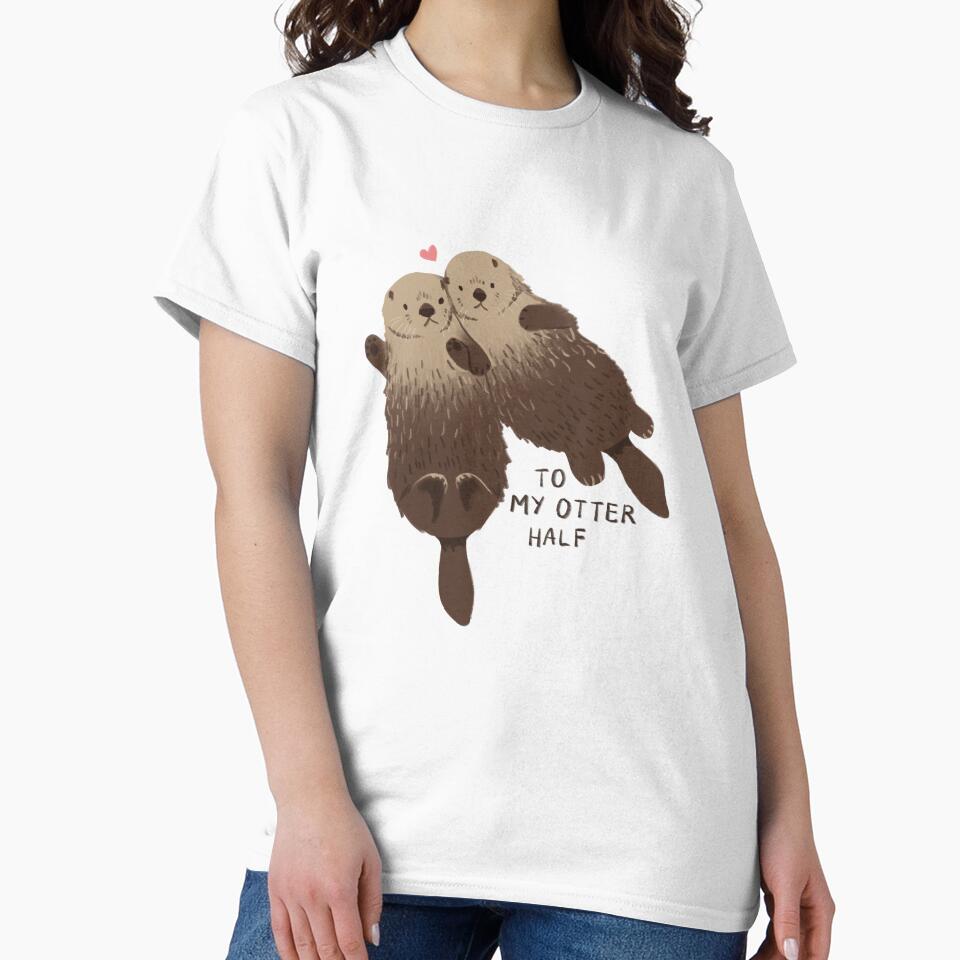 To my otter half by Clara Thorp T-Shirts, Hoodie, Sweatshirt | BlankRebels.com (Image 2)