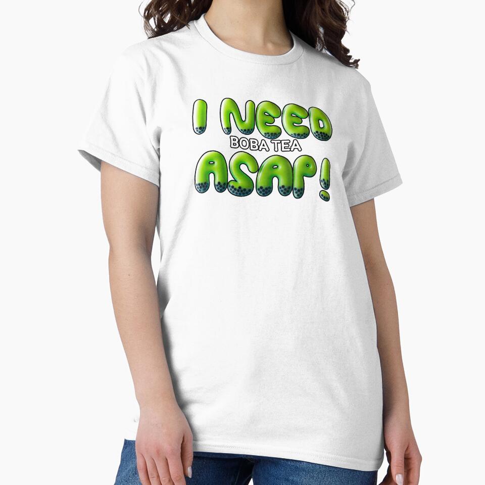 I Need Boba Tea ASAP! Matcha Edition | Cute Green Bubble Tea Typography by beerkee T-Shirts, Hoodie, Sweatshirt (Image 2)