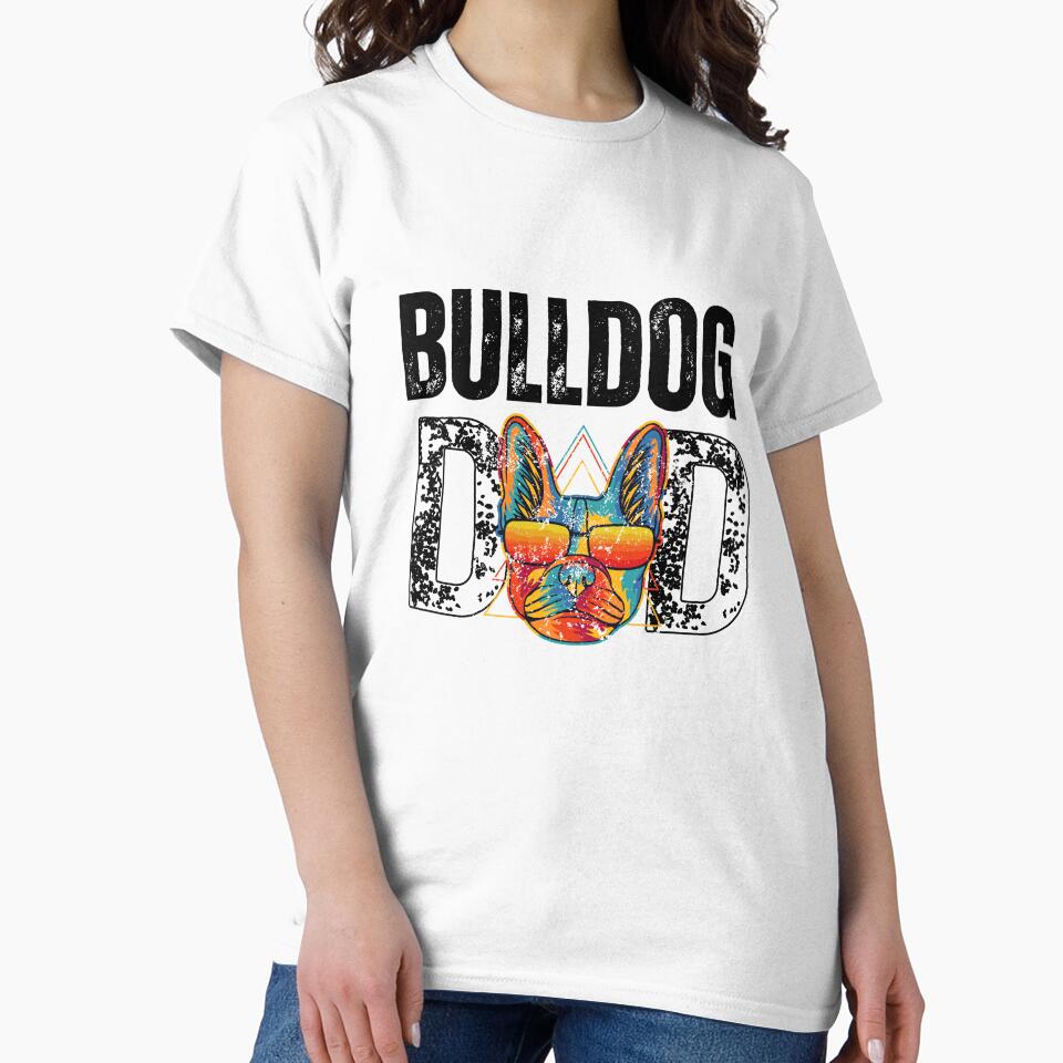 bulldog dad by DeluxBee T-Shirts, Hoodie, Sweatshirt | BlankRebels.com (Image 2)