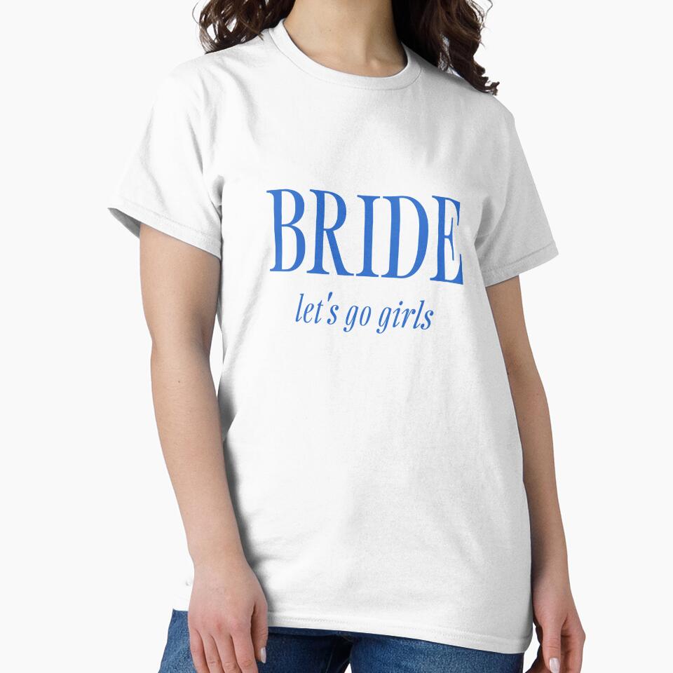 Bride by ASHTONTCREATIVE T-Shirts, Hoodie, Sweatshirt | BlankRebels.com (Image 2)