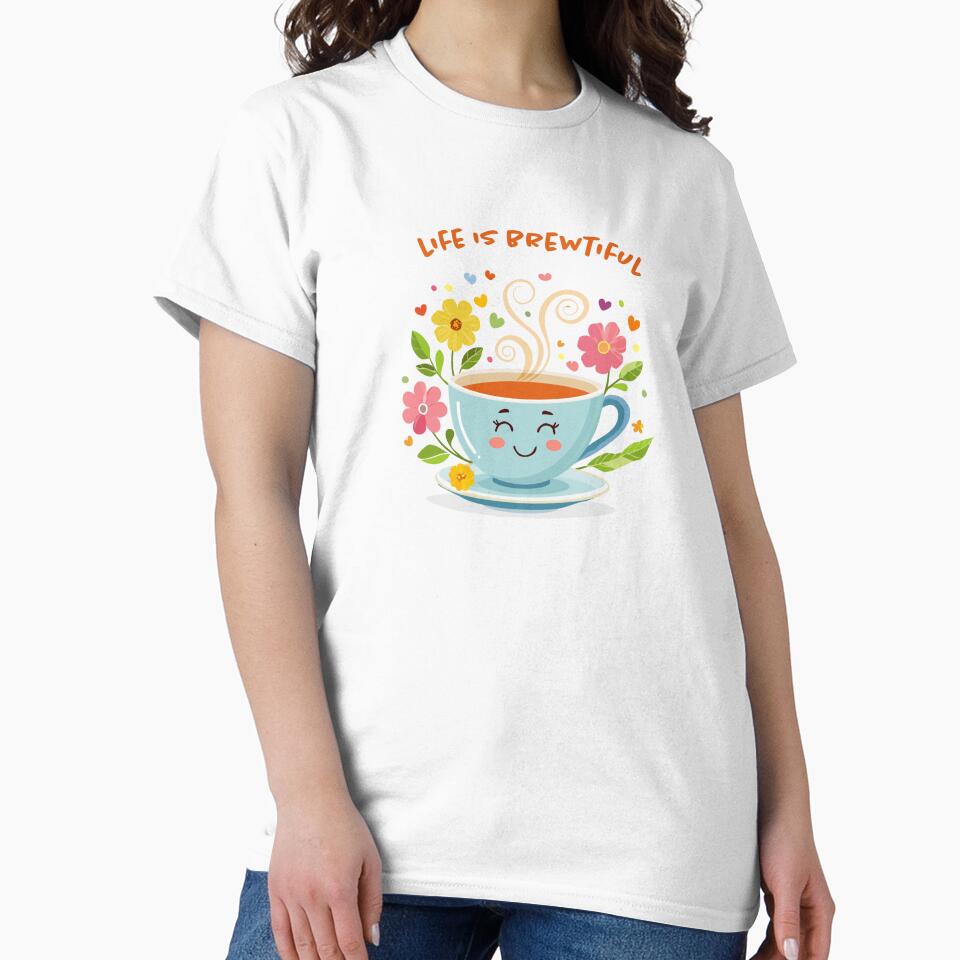 Life Is Brewtiful Tea Lover Aesthetic Design by bobalogy T-Shirts, Hoodie, Sweatshirt | BlankRebels.com (Image 2)
