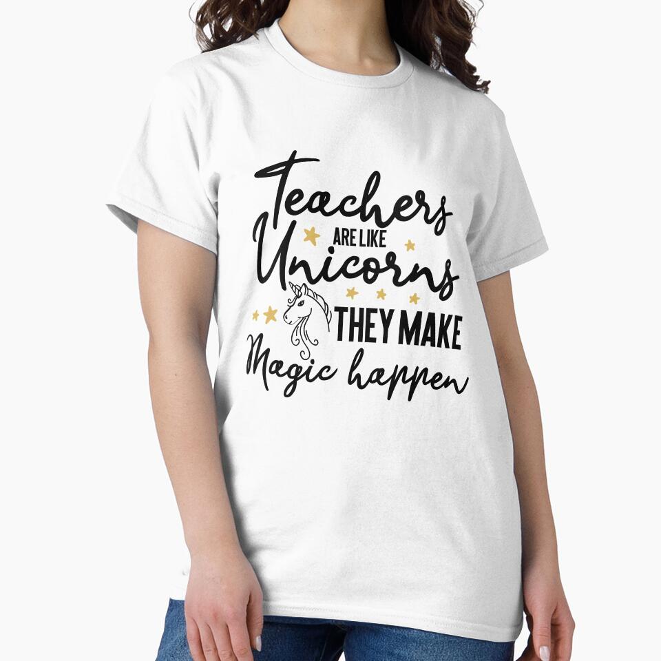Teachers are like unicorns they make magic happen by shirtart shop T-Shirts, Hoodie, Sweatshirt | BlankRebels.com (Image 2)