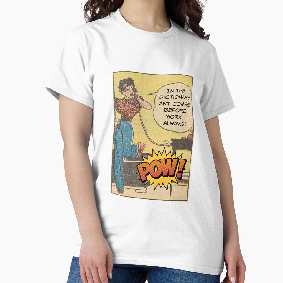 In the Dictionary Art Comes Before Work Always! Snarky Office Worker by SSustainable T-Shirts, Hoodie, Sweatshirt (Image 2)