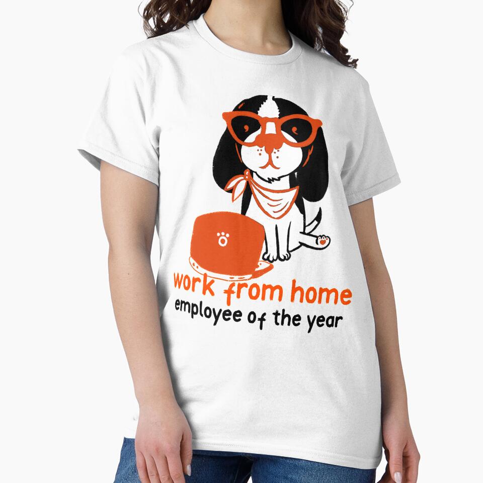 work from home employee of the year dog by helkav T-Shirts, Hoodie, Sweatshirt | BlankRebels.com (Image 2)