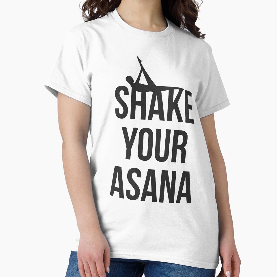 Yoga Yoga Lover Loving Shake Your Asana T-Shirts, Hoodie, Sweatshirt