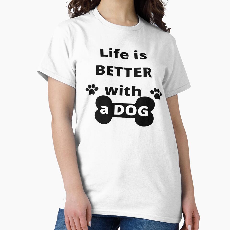 Life is Better With a DOG - Dog lover for men by pedroserpa T-Shirts, Hoodie, Sweatshirt | BlankRebels.com (Image 2)