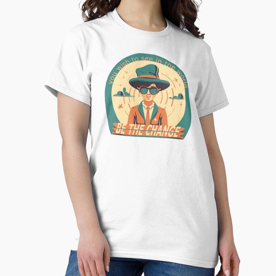Be the change Motivation by LauraCPrint T-Shirts, Hoodie, Sweatshirt | BlankRebels.com (Image 2)