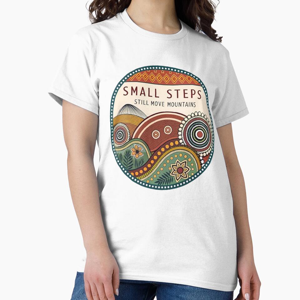 SMALL STEPS STILL MOVE MOUNTAINS by likbatonboot T-Shirts, Hoodie, Sweatshirt | BlankRebels.com (Image 2)