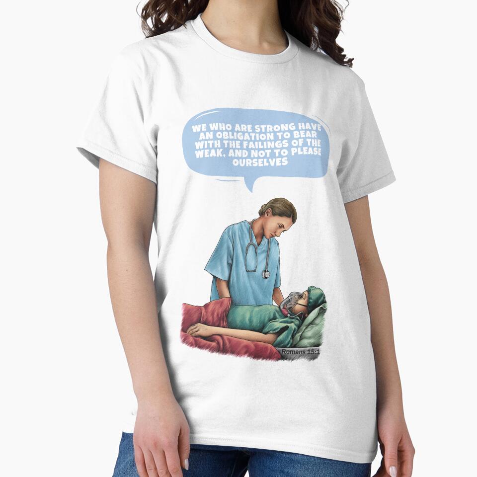 Romans 15:1 Heaven Sent Healers Nurses by SayWhatJAY T-Shirts, Hoodie, Sweatshirt | BlankRebels.com (Image 2)