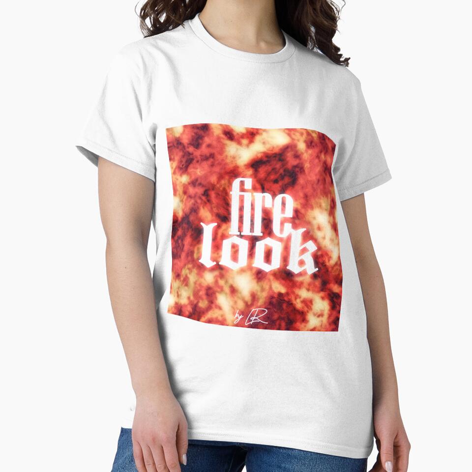 Fire Look By LR by LewisRichie T-Shirts, Hoodie, Sweatshirt | BlankRebels.com (Image 2)