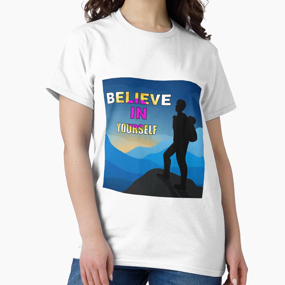 Believe in yourself by manojbalan1968 T-Shirts, Hoodie, Sweatshirt | BlankRebels.com (Image 2)