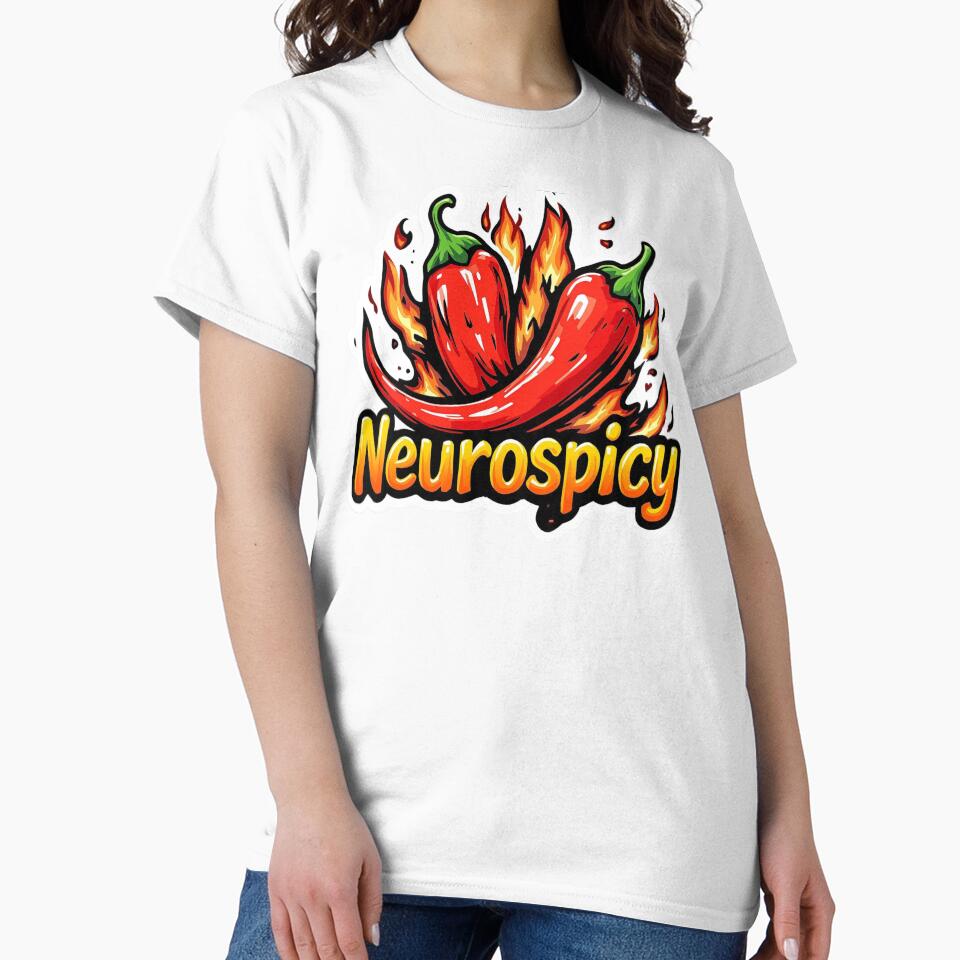 Neurospicy - Flaming Hot Chili Pepper Neurodivergent Pride Design by Sinfulchicken T-Shirts, Hoodie, Sweatshirt (Image 2)
