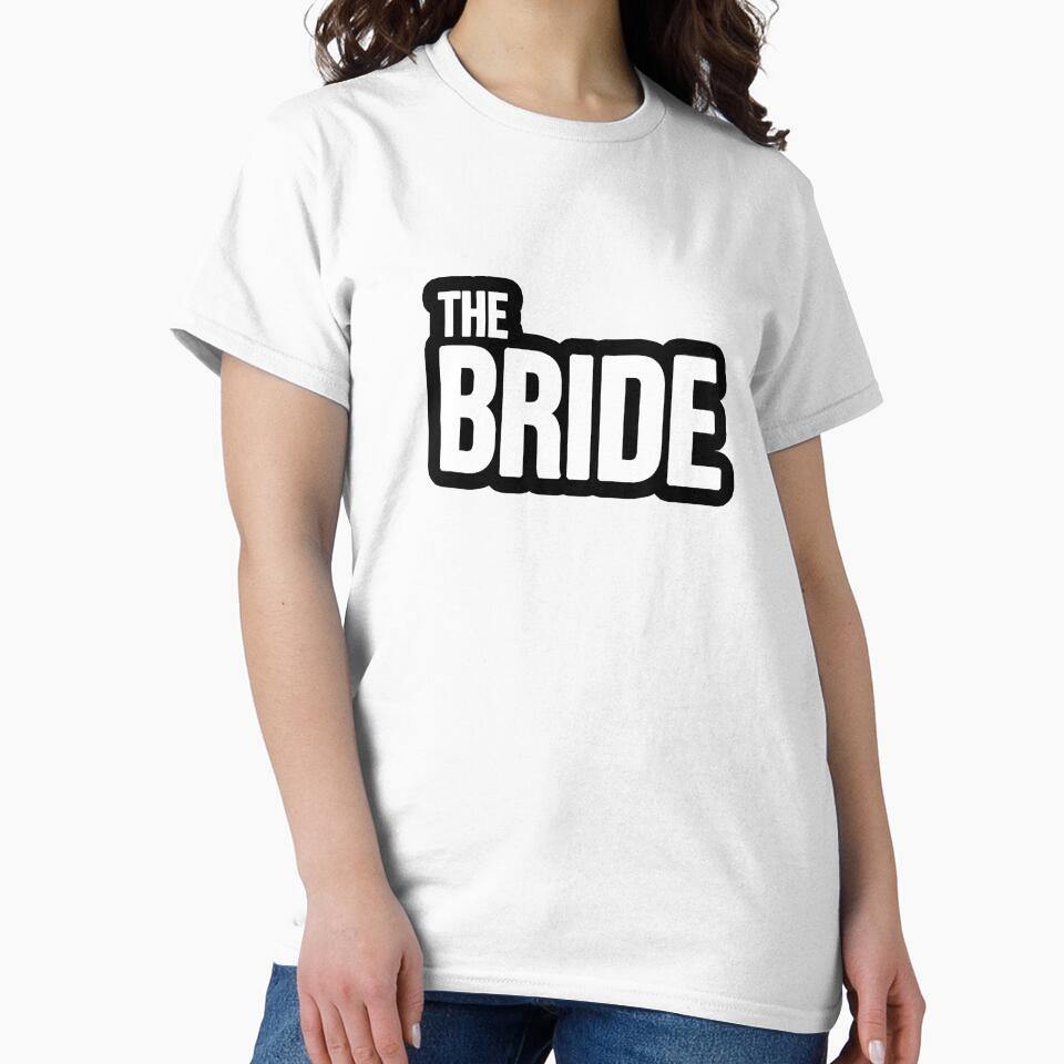 The Bride by TopsellerShirts T-Shirts, Hoodie, Sweatshirt | BlankRebels.com (Image 2)