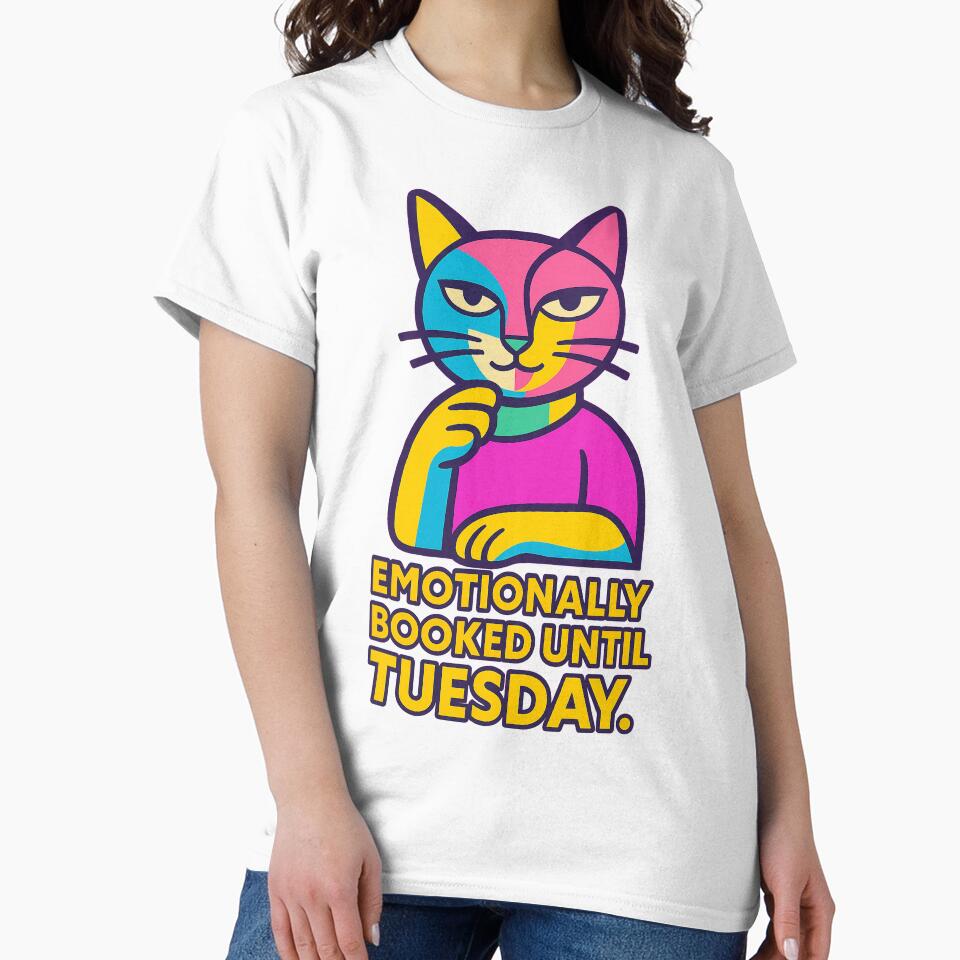 Emotionally booked until Tuesday – Funny T-Shirt and Hoodie for Introverts – Cozy Remote Worker Design by... (Image 2)