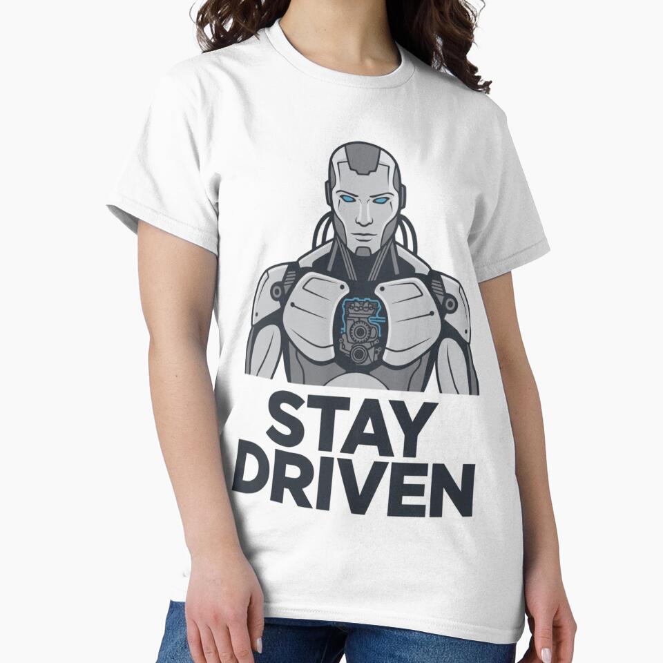 Robot stay driven by 123ks T-Shirts, Hoodie, Sweatshirt | BlankRebels.com (Image 2)