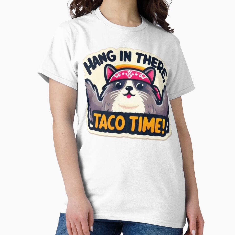 Hang In There, Taco Time by Myra365Art T-Shirts, Hoodie, Sweatshirt | BlankRebels.com (Image 2)