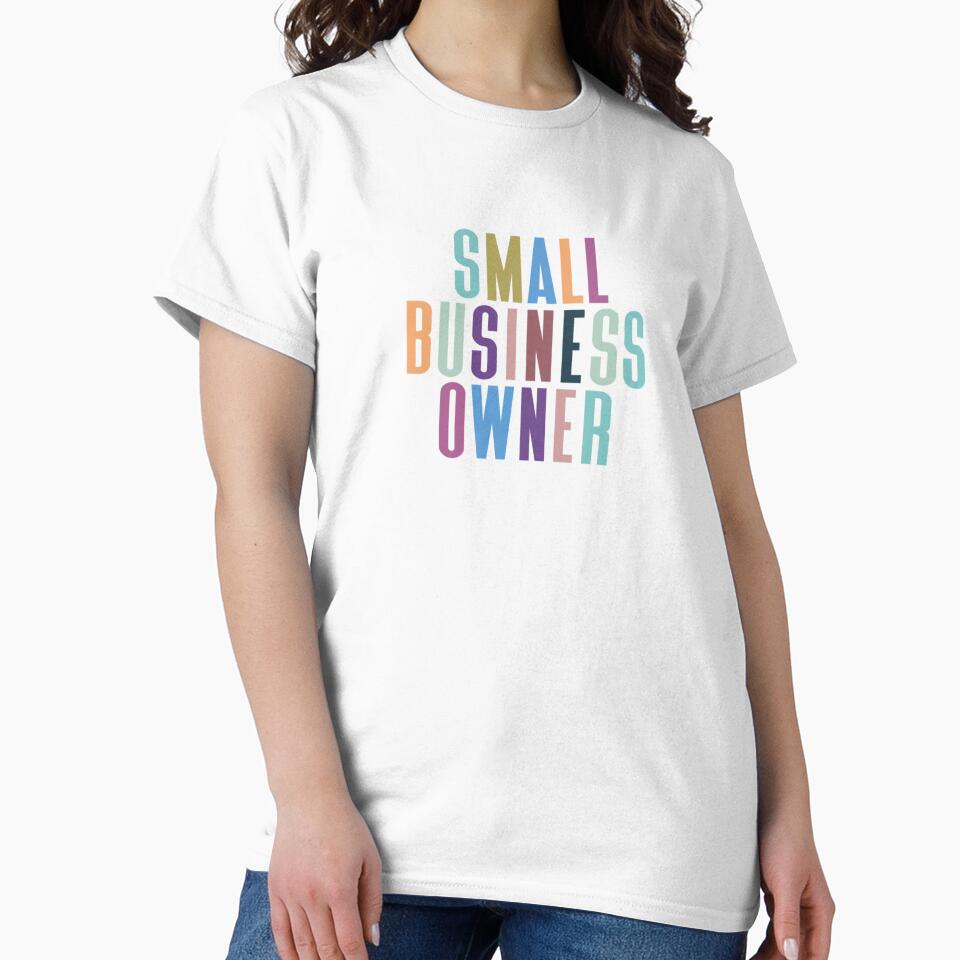 Small Business Owner by ByKarli T-Shirts, Hoodie, Sweatshirt | BlankRebels.com (Image 2)