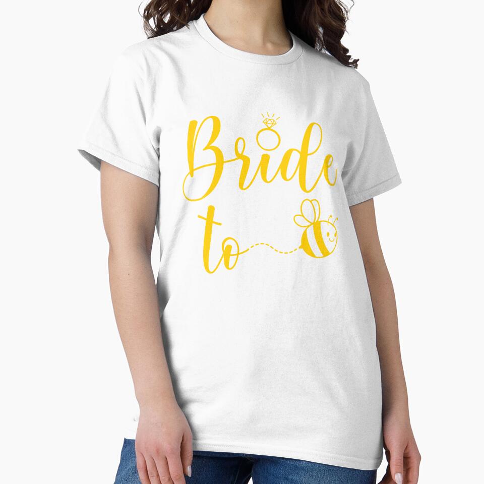 Bride To Bee by svectormonster T-Shirts, Hoodie, Sweatshirt | BlankRebels.com (Image 2)