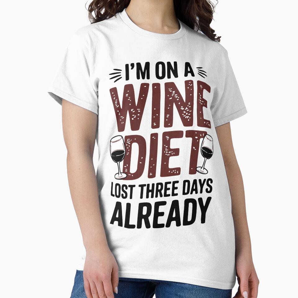 I’m on a Wine Diet – Funny Wine Lover Design by Twisted Kids