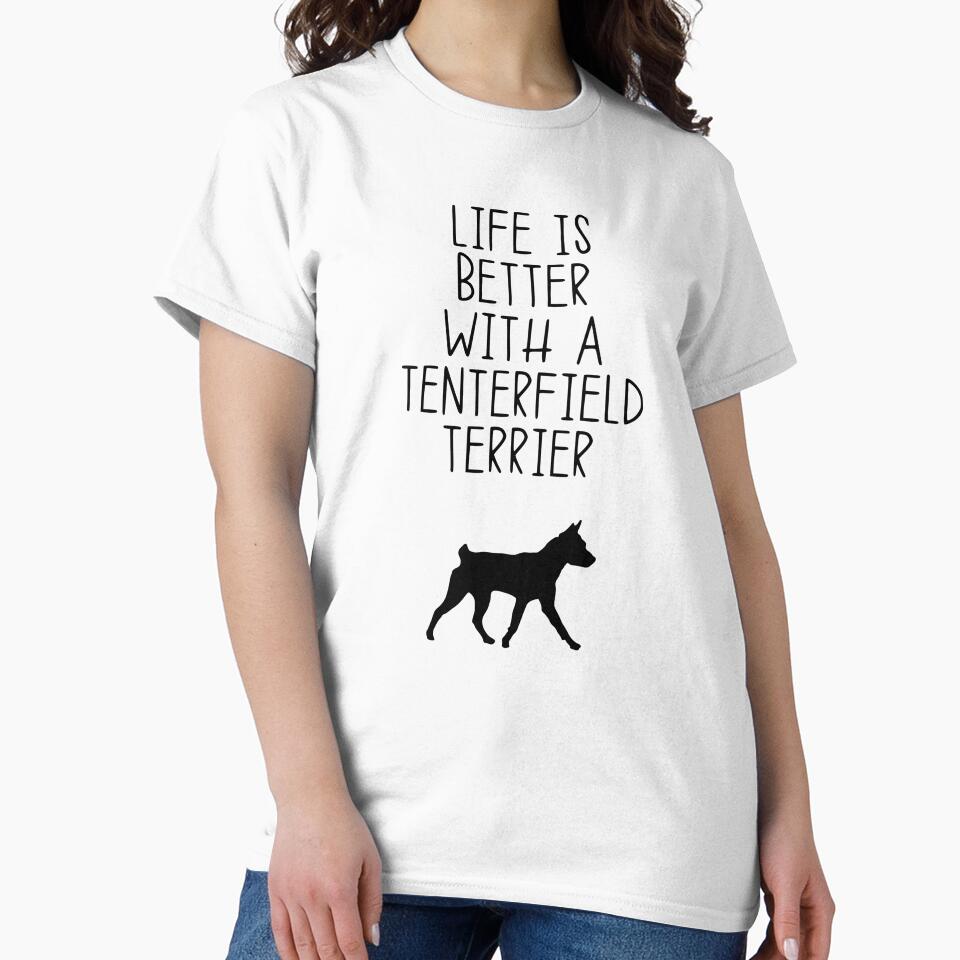 Life Is Better With A Tenterfield Terrier by kindxinn