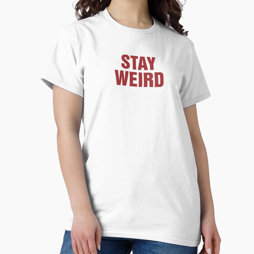 Stay Weird by urbandivinity T-Shirts, Hoodie, Sweatshirt | BlankRebels.com (Image 2)