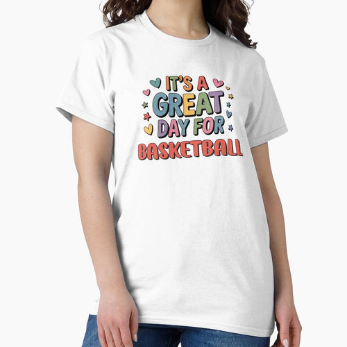 It's a Great Day for Basketball - Funny Basketball Lover by Watsonarts T-Shirts, Hoodie, Sweatshirt (Image 2)