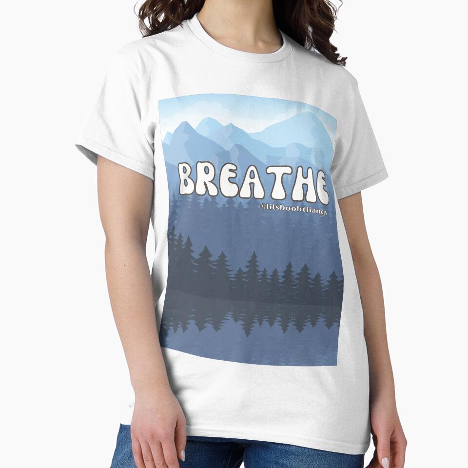 Breathe Mountain Air v12 | @lilsboobthangs by lilsboobthangs T-Shirts, Hoodie, Sweatshirt | BlankRebels.com (Image 2)