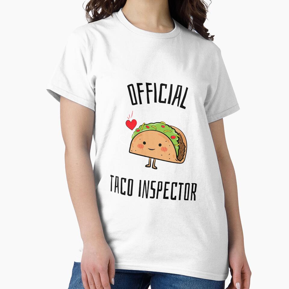 Official Taco Inspector T-Shirts, Hoodie, Sweatshirt