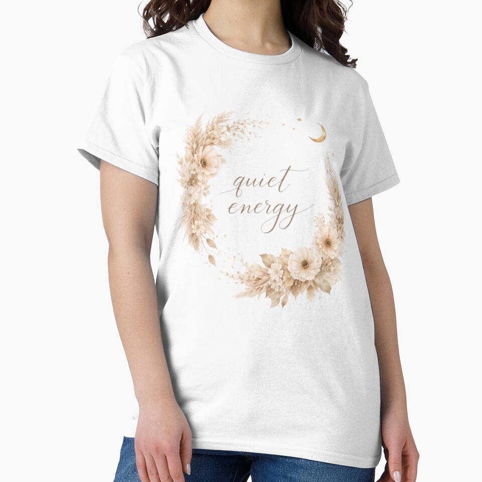 Quiet Energy Minimal Aesthetic Quote Design by Sanika arts T-Shirts, Hoodie, Sweatshirt | BlankRebels.com (Image 2)