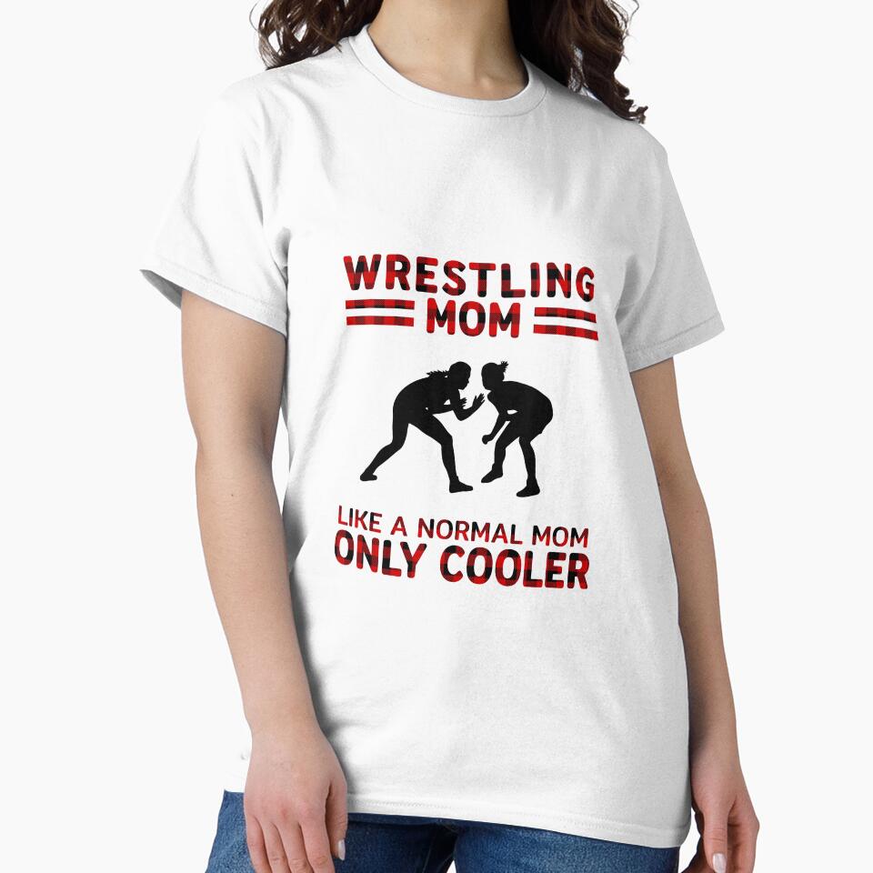 Like A Normal Mom Only Cooler Wrestling Mom by SweetPea49 T-Shirts, Hoodie, Sweatshirt | BlankRebels.com (Image 2)
