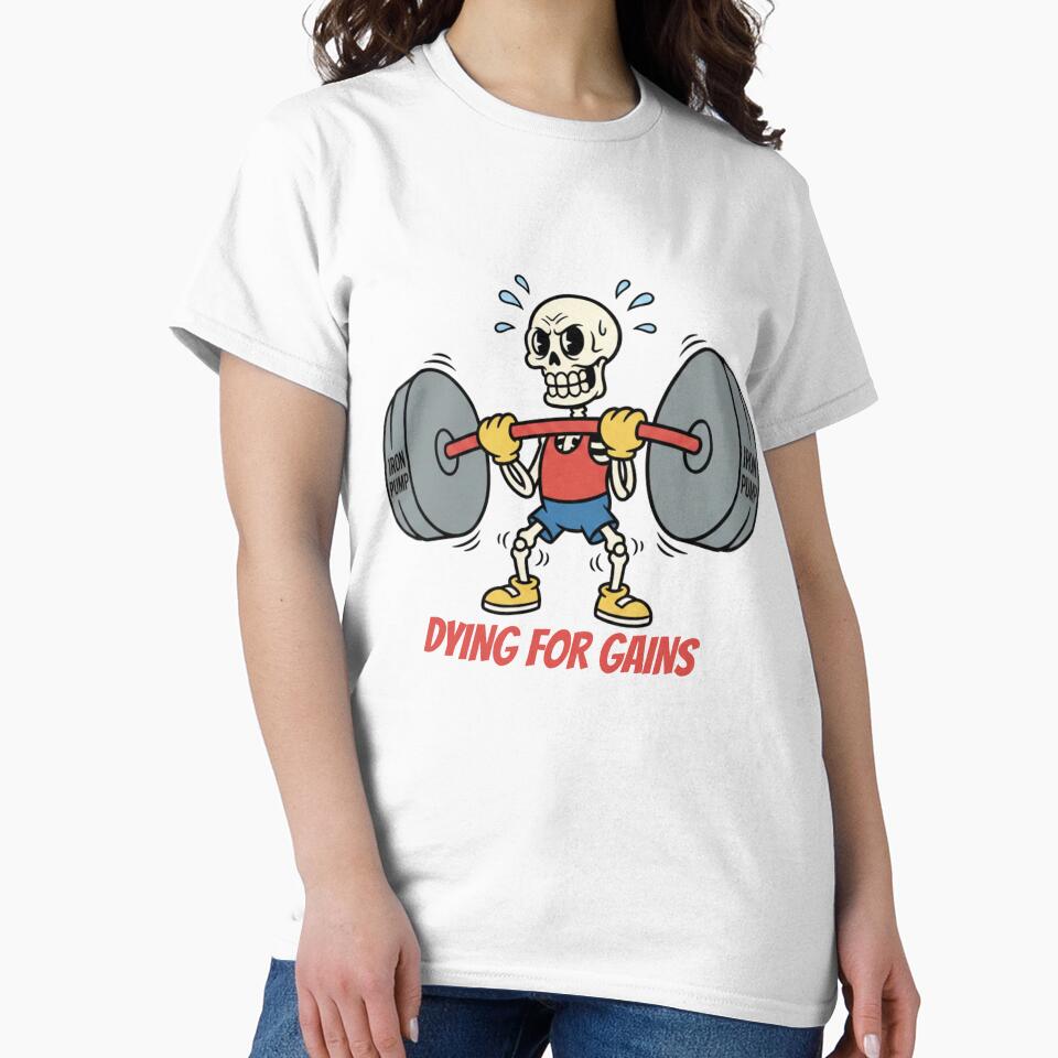 Dying For Gains - Funny Vintage Skeleton Gym Workout Mascot by STARLIGHTS T-Shirts, Hoodie, Sweatshirt (Image 2)