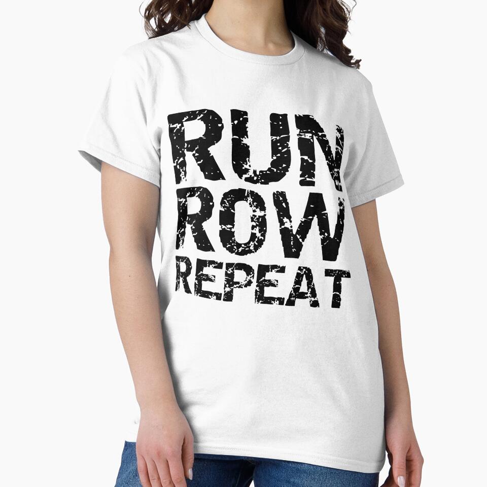Vintage Run Row Repeat Funny Workout Quote by TNDesignStudio T-Shirts, Hoodie, Sweatshirt | BlankRebels.com (Image 2)