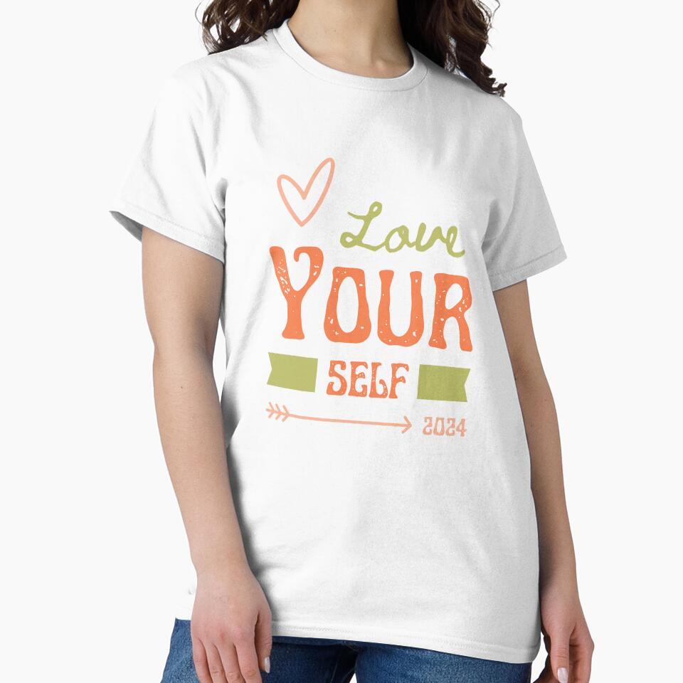 Love your Self 7. Strategy 2024. by DamiCrea82 T-Shirts, Hoodie, Sweatshirt | BlankRebels.com (Image 2)