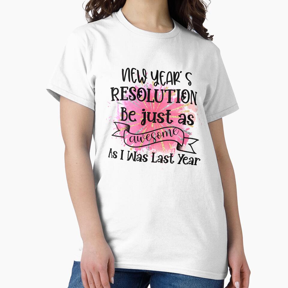 New Year's Resolution- Happy New Year Gifts by younghopes T-Shirts, Hoodie, Sweatshirt | BlankRebels.com (Image 2)
