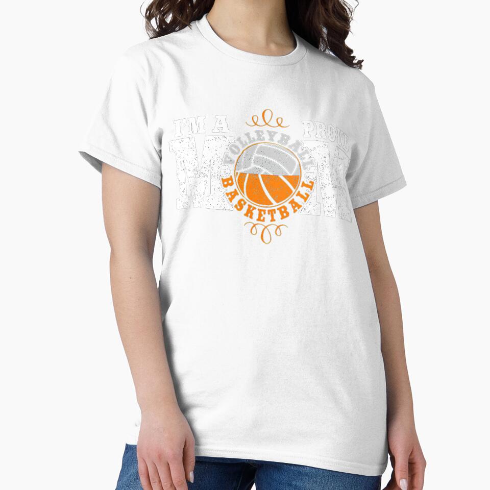 Im a Proud Basketball Volleyball Mom  Combined Sports by Basketball78xqz