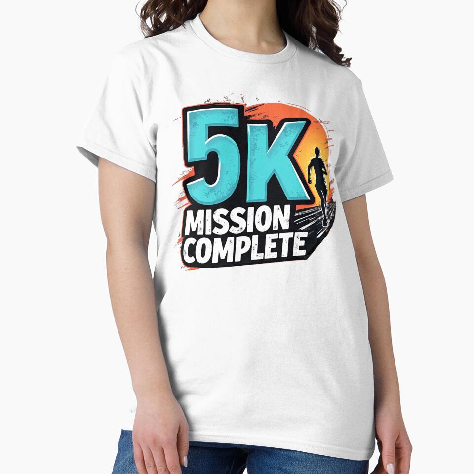 5K Mission Complete (5K Running) by PerkzPrints T-Shirts, Hoodie, Sweatshirt | BlankRebels.com (Image 2)