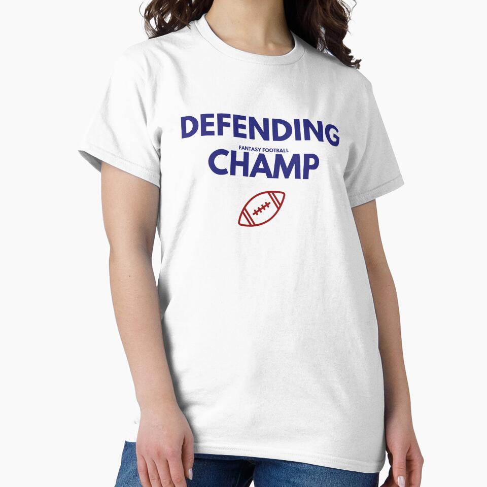 Defending Fantasy Champ by FlickBreakMerch T-Shirts, Hoodie, Sweatshirt | BlankRebels.com (Image 2)