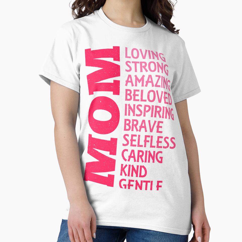 Mother's Day Mom Loving Strong Amazing Best Mom Ever Mommy by Blackewhite T-Shirts, Hoodie, Sweatshirt (Image 2)