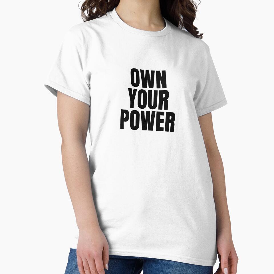 Own Your Power – Minimalist Bold Quote Shirt by PresentPower Hoodie, Sweatshirt | BlankRebels.com (Image 2)
