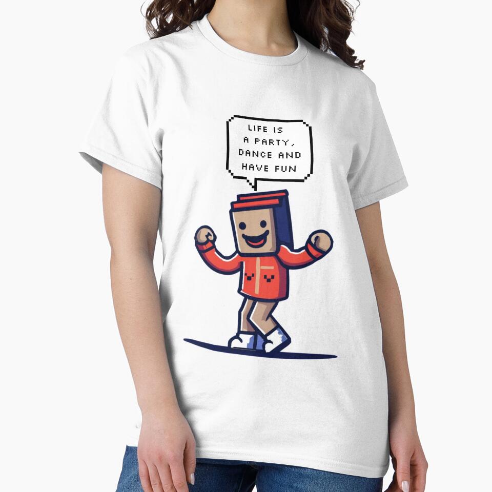 Life is a party, dance and have fun, Man in the box | Pixel Style by CircinusStore T-Shirts, Hoodie, Sweatshirt (Image 2)