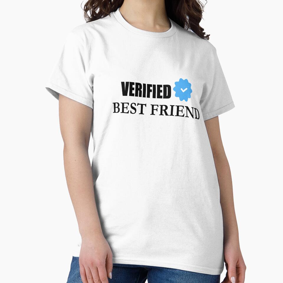 Verified Best Friend – Loyalty. Chaos. Vibes by GriffinRey T-Shirts, Hoodie, Sweatshirt | BlankRebels.com (Image 2)