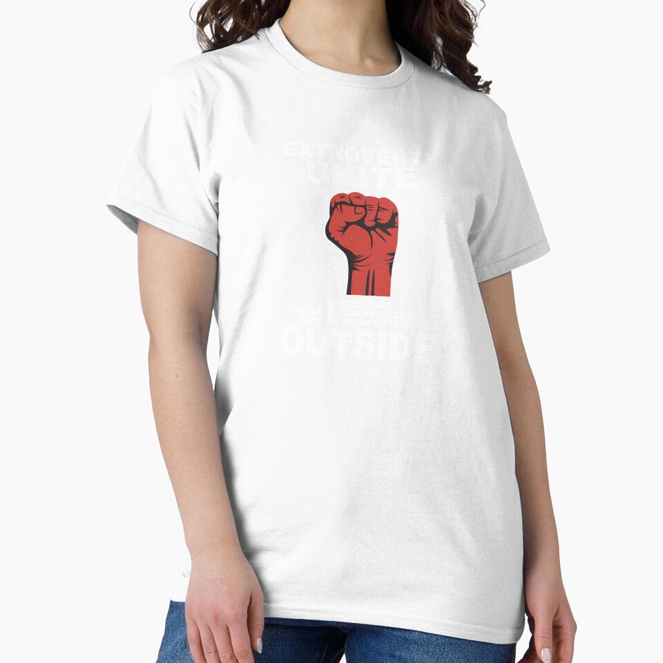 Extroverts unite we want to go outside by thehafdesigner