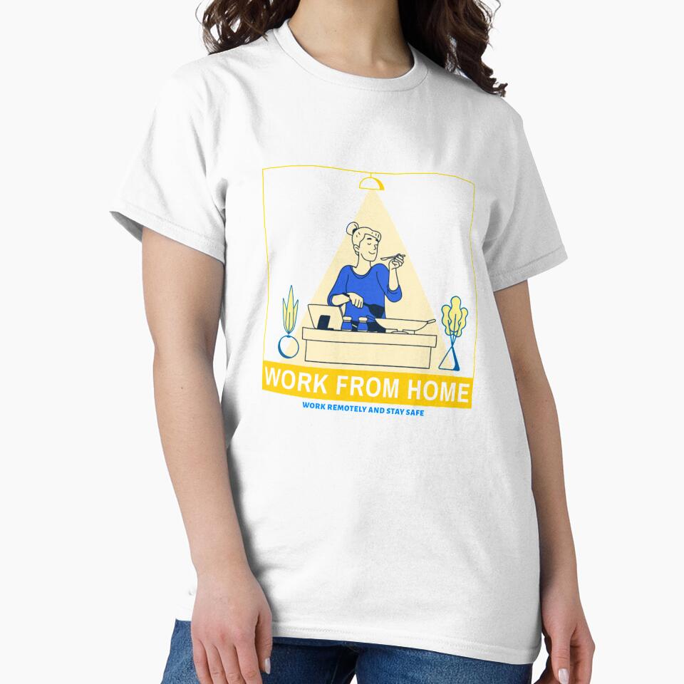 Work From Home Stay Safe Girls Edition by dzhang78 T-Shirts, Hoodie, Sweatshirt | BlankRebels.com (Image 2)