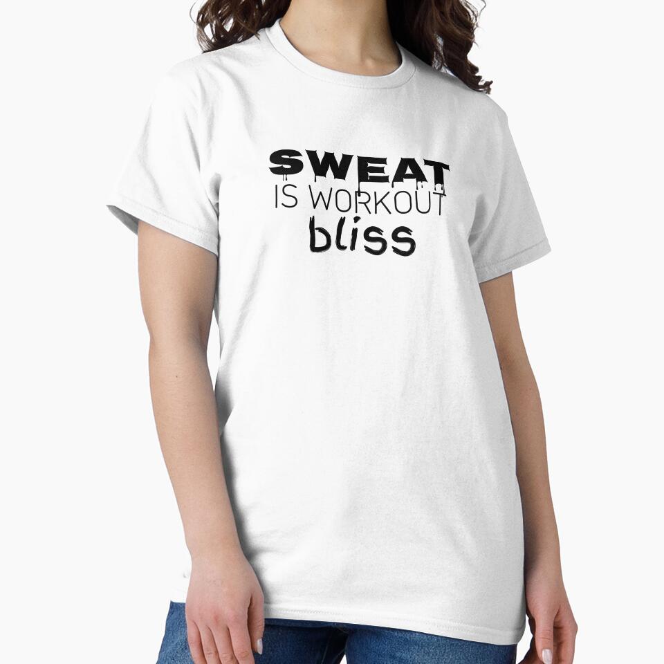 Sweat is workout bliss by Minimalist Quotes and Sayings T-Shirts, Hoodie, Sweatshirt | BlankRebels.com (Image 2)