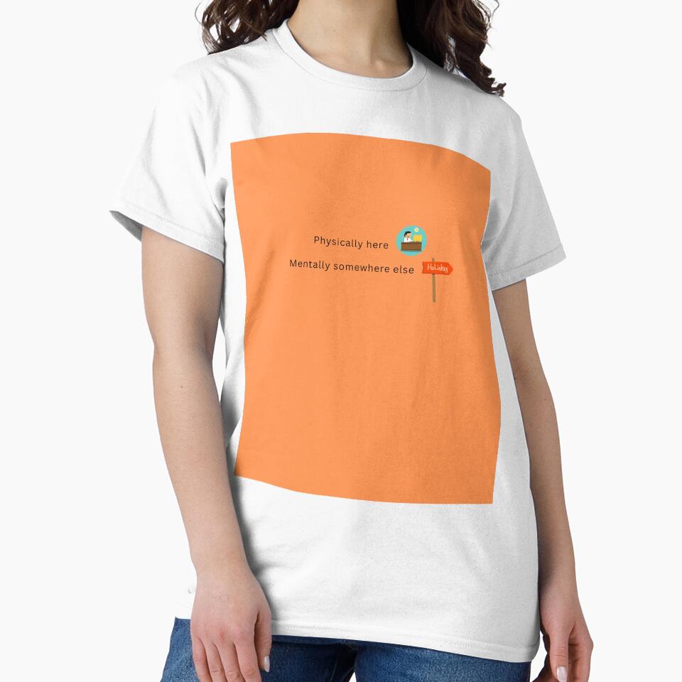 Physically Here Mentally Somewhere Else. by NeonPetal T-Shirts, Hoodie, Sweatshirt | BlankRebels.com (Image 2)