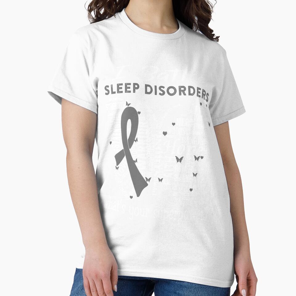 Sleep Disorders Warrior - I Battle Sleep Disorders What is your Superpower? by KirstybShop